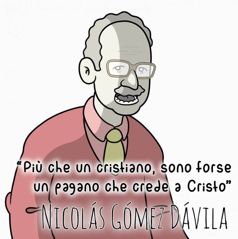 frasi cristiane Nicolas Gomez Davila